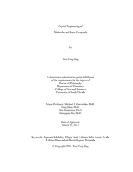 Crystal Engineering of Molecular and Ionic Cocrystals by Tien Teng Ong