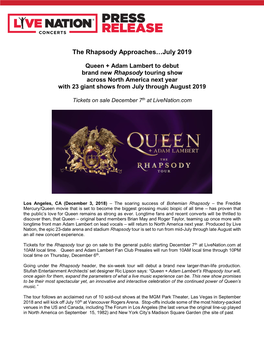 The Rhapsody Approaches…July 2019