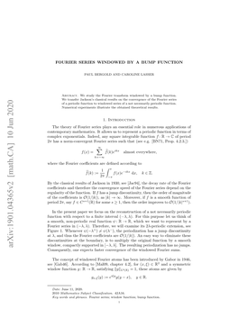 Fourier Series Windowed by a Bump Function