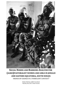 Dec 2017 Ritchie Social Norms and Barriers Analysis South Sudan Draft