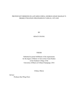 Protestant Missions in Late Qing China: George Leslie Mackay’S Proselytization Strategies in Taiwan, 1872-1895