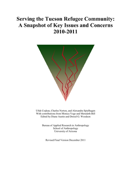 Serving the Tucson Refugee Community: a Snapshot of Key Issues and Concerns 2010-2011