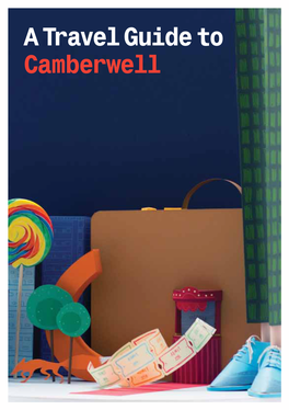 A Travel Guide to Camberwell