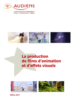 La Production De Films D'animation Et D'effets Visuels En 2016