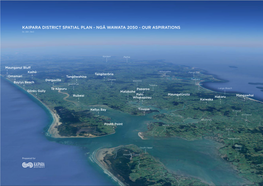 KAIPARA DISTRICT SPATIAL PLAN - NGĀ WAWATA 2050 - OUR ASPIRATIONS Dec 2020 | Rev D