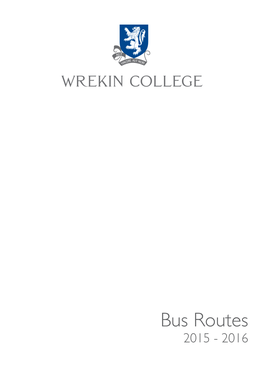 Bus Routes 2015 - 2016 DAY PUPILS BUS SERVICE (To Be Completed and Returned by 16Th August 2015)