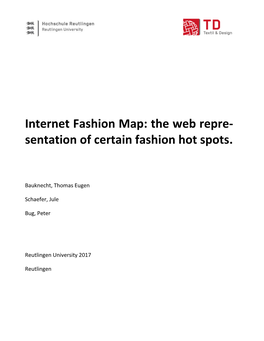 Internet Fashion Map: the Web Repre- Sentation of Certain Fashion Hot Spots