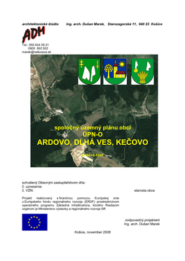 Ardovo, Dlhá Ves, Kečovo) Sú Obce, Ktorých Rozvoj Bol Vždy Silne Viazaný Na Po Ľnohospodársku Ekonomickú Základ Ňu a Cestový Ruch