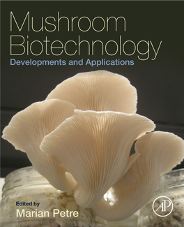 Mushroom Biotechnology Developments and Applications This Page Intentionally Left Blank Mushroom Biotechnology Developments and Applications