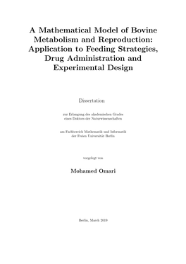 A Mathematical Model of Bovine Metabolism and Reproduction: Application to Feeding Strategies, Drug Administration and Experimental Design