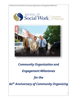 Community Organization and Engagement Milestones for The