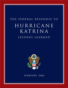 The Federal Response to Hurricane Katrina: Lessons Learned