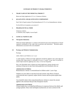 Betamethasone Valerate Is Contraindicated in Children Under 1 Year of Age