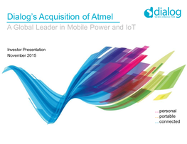 Dialog‟S Acquisition of Atmel a Global Leader in Mobile Power and Iot