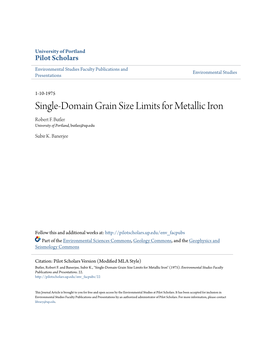 Single-Domain Grain Size Limits for Metallic Iron Robert F
