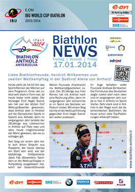 Biathlon IBU WORLD CUP BIATHLON Presented by 2013/2014