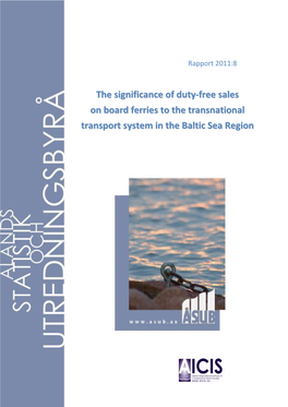 The Significance of Duty-Free Sales on Board Ferries to the Transnational Transport System in the Baltic Sea Region