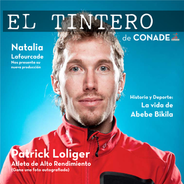 Patrick Loliger Atleta De Alto Rendimiento (Gana Una Foto Autografiada) En Portada: Patrick Loliger