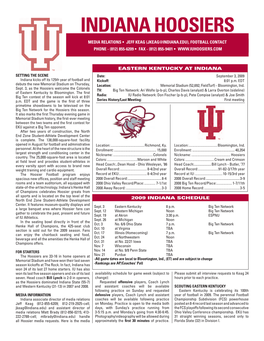 INDIANA HOOSIERS Media Relations • Jeff Keag (Jkeag@Indiana.Edu), Football Contact Phone - (812) 855-6209 • Fax - (812) 855-9401 •