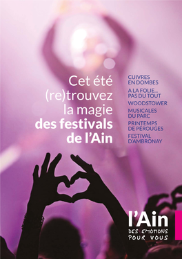 Cet Été (Re)Trouvez La Magie Des Festivals De L'ain