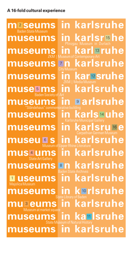 M Seums in Karlsruhe Museums in Karlsr He Museums in Karl Ruhe