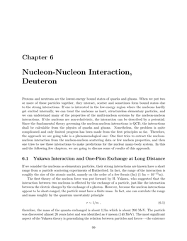 Chapter 6: Nucelon-Nucleon Interactions and Deuteron