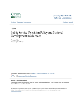 Public Service Television Policy and National Development in Morocco Bouziane Zaid University of South Florida