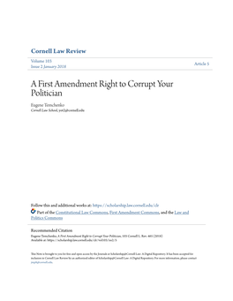 A First Amendment Right to Corrupt Your Politician Eugene Temchenko Cornell Law School, Yot2@Cornell.Edu