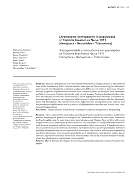 Chromosome Homogeneity in Populations of Triatoma Brasiliensis Neiva 1911 (Hemiptera – Reduviidae – Triatominae)