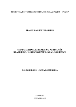 Uso De Estrangeirismos No Português Brasileiro: Variação E Mudança Linguística