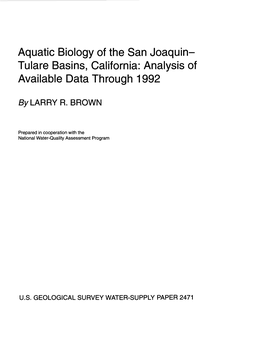 Aquatic Biology of the San Joaquin- Tulare Basins, California: Analysis of Available Data Through 1992