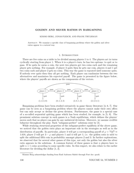 GOLDEN and SILVER RATIOS in BARGAINING 1. Introduction There Are Five Coins on a Table to Be Divided Among Players 1 to 4. the P