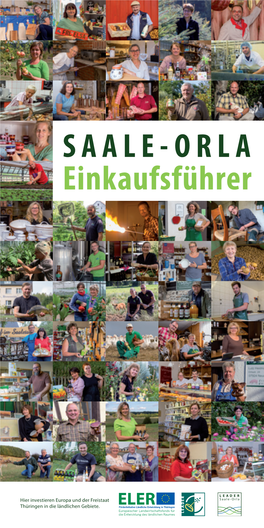 Saale-Orla-Einkaufsführer Fasst Nun Erstmals Für Unsere Region Die Angebote Und Kontakte Von Über ­50 Anbietern Zusammen