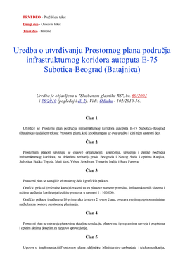 Uredba O Utvrđivanju Prostornog Plana Područja Infrastrukturnog Koridora Autoputa E-75 Subotica-Beograd (Batajnica)