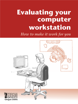 Evaluating Your Computer Workstation How to Make It Work for You