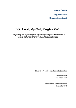 “Oh Lord, My God, Forgive Me”