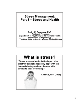 Stress Management: Part 1 – Stress and Health