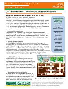 Soil Health Is the Cumulative Soil Condition Based Upon Chemical, Physical and Biological Crop, Soil & Properties