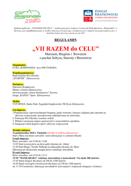 REGULAMIN „VII RAZEM Do CELU” Marszem, Biegiem I Rowerem O Puchar Sołtysa, Starosty I Burmistrza