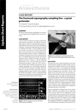 The Fractured Capnography Sampling Line - a Great Pretender Tim Dawes*, David Sanders *Correspondence Email: Timdawes@Yahoo.Co.Uk