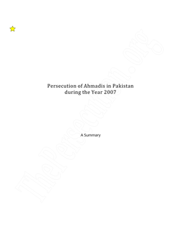 Persecution of Ahmadis in Pakistan During the Year 2007 (A Summary)