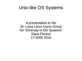 Unix-Like OS Systems