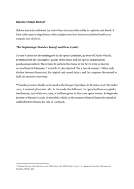 Salome's Stage History Salome Has Truly Withstood the Test of Time in Terms of Its Ability to Captivate and Shock. a Look at T