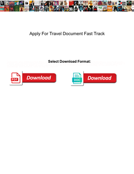 Apply for Travel Document Fast Track