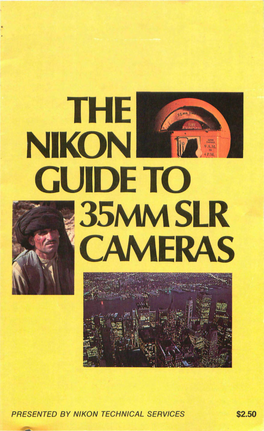 The Nikon Guide to 35Mm SLR Cameras (1982)