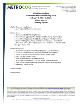 85Th Meeting of the Metro Area Transit Coordinating Board February 3, 2021 – 8:00 Am Virtual Meeting Meeting Agenda