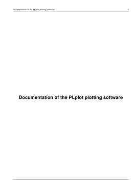 Documentation of the Plplot Plotting Software I