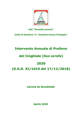 Intervento Annuale Di Prelievo Del Cinghiale (Sus Scrofa) 2020