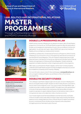 MASTER PROGRAMMES Through a Partnership Between University of Reading (UK) and MGIMO University (Russia)