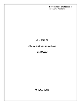 A Guide to Aboriginal Organizations in Alberta